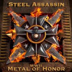 Steel Assassin : WW II : Metal of Honor